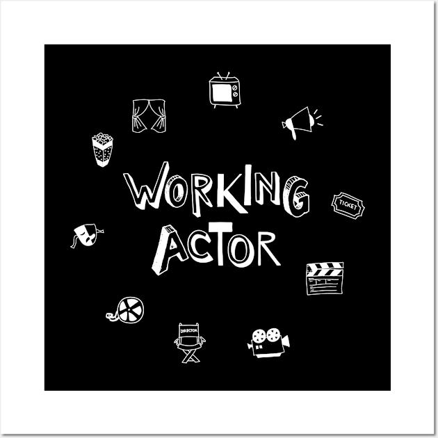 Working Actor (v1) Wall Art by bluerockproducts